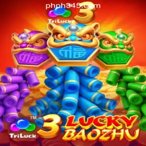 Explore the Excitement of 3LuckyBaozhu at PH345 Online Casino Philippines