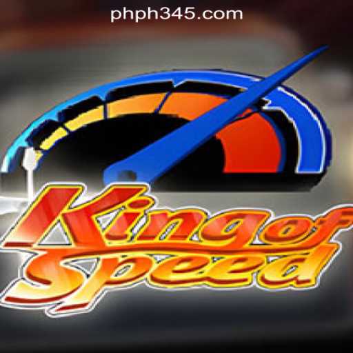 Unearth the Excitement of KingofSpeed: The Thrilling Adventure in PH345 Online Casino Philippines